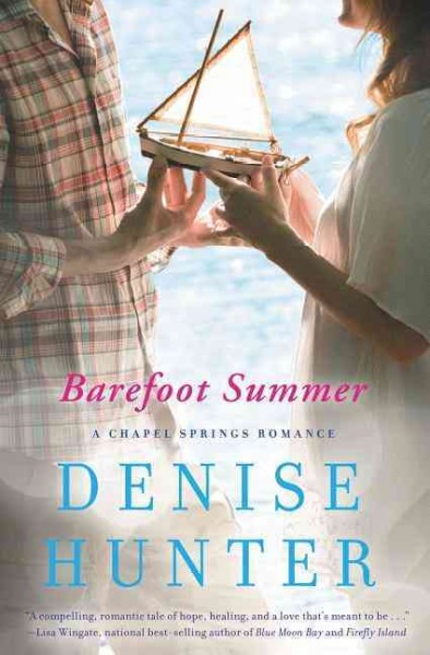 Barefoot summer / Denise Hunter.