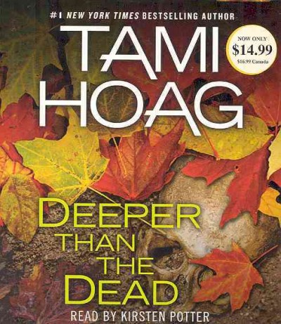Deeper than the dead [sound recording] / Tami Hoag.