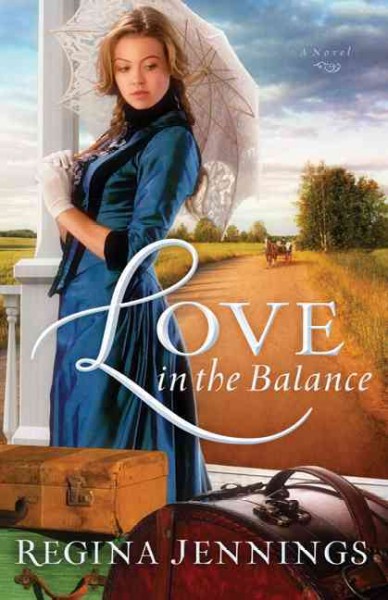 Love in the balance / Regina Jennings.