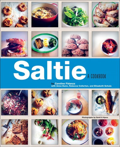 Saltie [electronic resource] : pragmatic cooking and collective spirit distilled, in 100 recipes for sandwiches / Caroline Fidanza ; photographs, Gentl & Hyers ; illustrations, Elizabeth Shula.