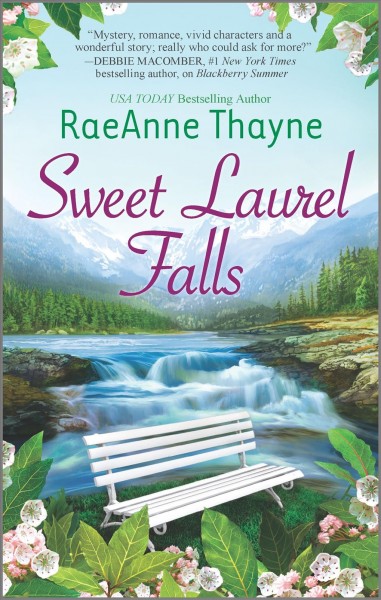 Sweet Laurel Falls [electronic resource] / RaeAnne Thayne.