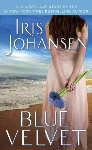Blue velvet [electronic resource] / Iris Johansen.