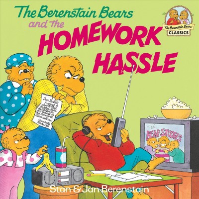 The Berenstain Bears and the homework hassle [electronic resource] / Stan & Jan Berenstain.