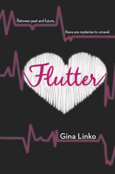 Flutter [electronic resource] / Gina Linko.