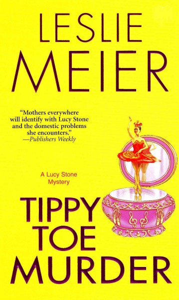 Tippy-toe murder [electronic resource] / Leslie Meier.