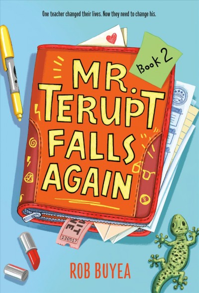 Mr. Terupt falls again [electronic resource] / Rob Buyea.