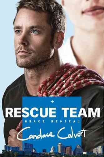 Rescue team / Candace Calvert.