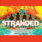 Stranded / [compact disc] / Jeff Probst and Chris Tebbetts.