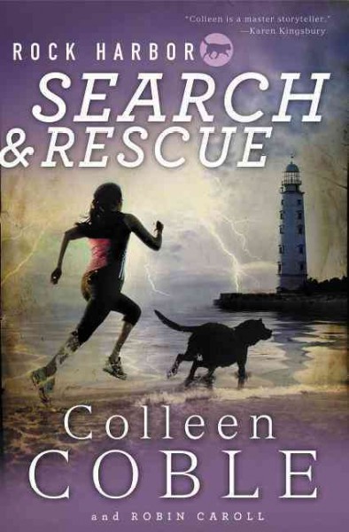 Rock Harbor search and rescue / by Colleen Coble and Robin Caroll.