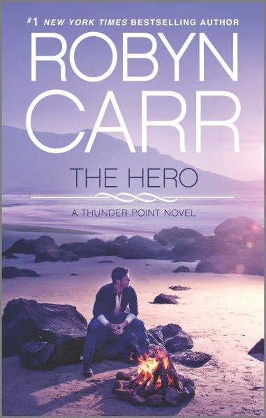 The hero / Robyn Carr.