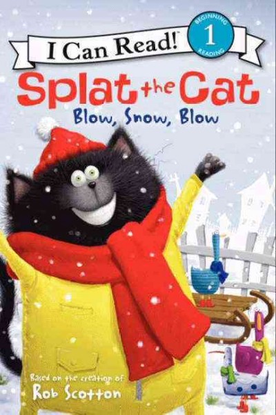 Splat the Cat : blow, snow, blow / based on the creation of Rob Scotton ; cover art by Rick Farley ; text by Amy Hsu Lin ; interior illustrations by Robert Eberz.