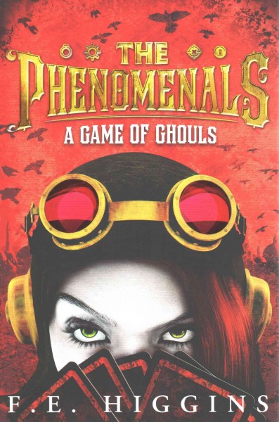 Phenomenals : A Game of Ghouls.