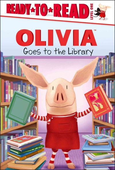 Olivia goes to the library /  adapted by Lauren Forte based on the episode written by Kate Boutilier and Eryk Casemiro ; illustrated by Jared Osterhold.