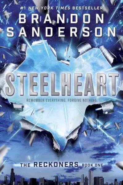 Steelheart / Brandon Sanderson.