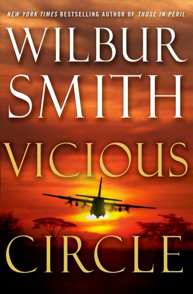Vicious circle / Wilbur Smith.