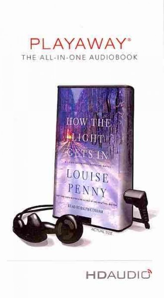 How the light gets in [sound recording] / Louise Penny.