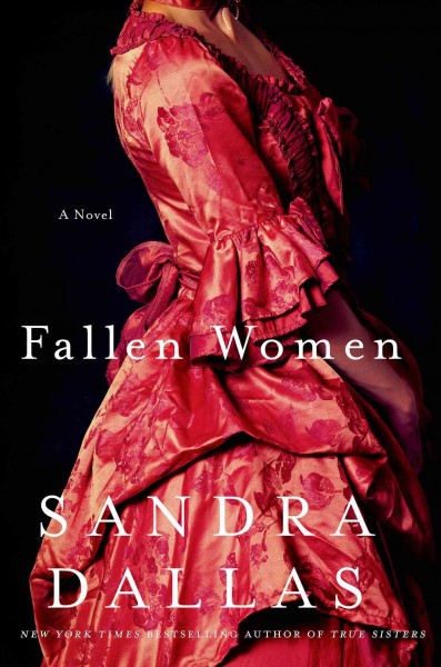 Fallen women / Sandra Dallas.