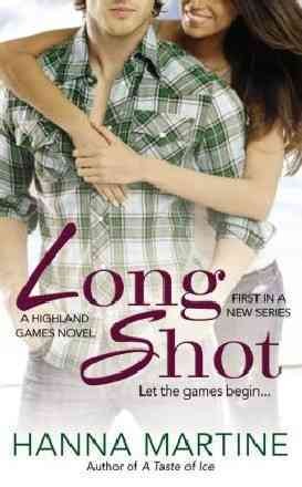 Long shot / Hanna Martine.