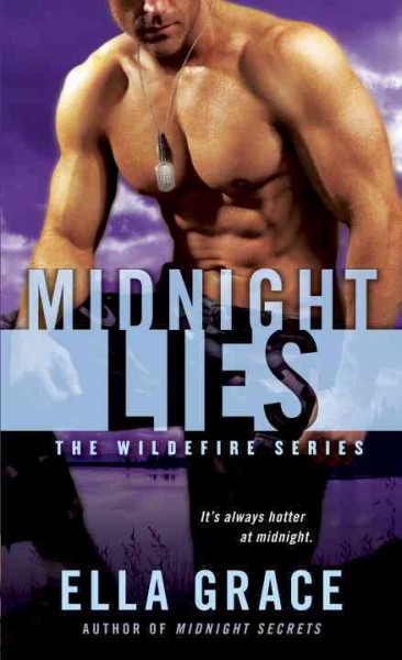 Midnight lies : a wildfire novel / Ella Grace. 