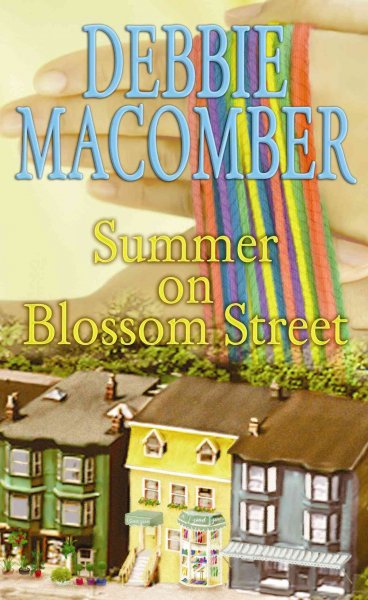 Summer on Blossom Street / Debbie Macomber.