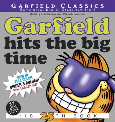 Garfield hits the big time / by Jim Davis.