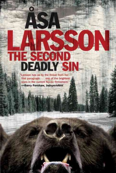 The second deadly sin / Åsa Larsson ; translated from the Swedish by Laurie Thompson.