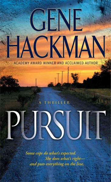 Pursuit / Gene Hackman.
