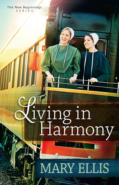 Living in Harmony [electronic resource] / Mary Ellis.