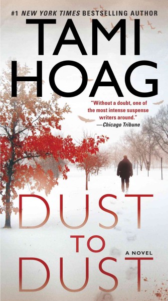 Dust to dust [electronic resource] / Tami Hoag.