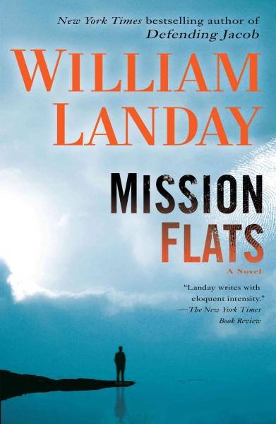 Mission flats [electronic resource] / William Landay.