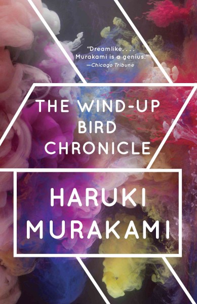 The wind-up bird chronicle [electronic resource] / Haruki Murakami ; translated from the Japanese by Jay Rubin.