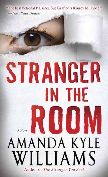 Stranger in the room [electronic resource] : a novel / Amanda Kyle Williams.