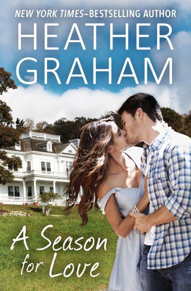 A season for love [electronic resource] / Heather Graham.