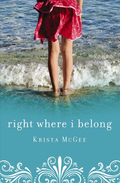 Right where I belong [electronic resource] / Krista McGee.