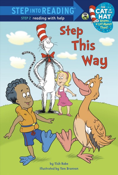 Step this way [electronic resource] / by Tish Rabe ; from a script by Graham Ralph ; illustrated by Tom Brannon.