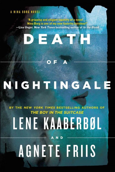 Death of a nightingale / Lene Kaaberbol & Agnete Friis ; Translated from the Danish by Elisabeth Dyssegaard.