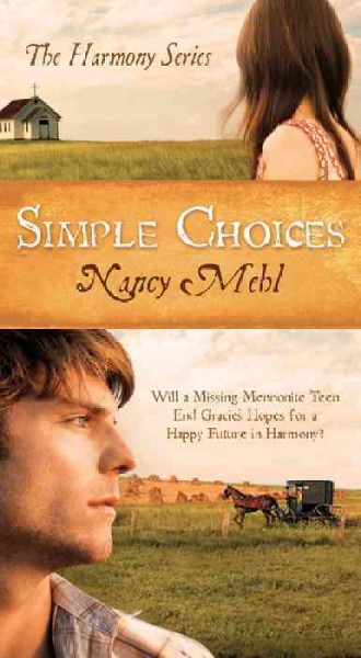 Simple choices / Nancy Mehl.