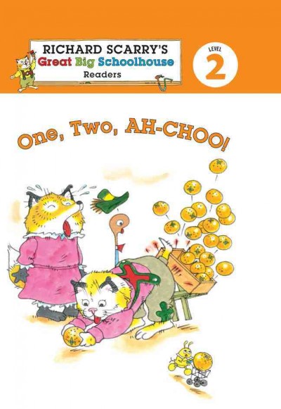 One, two, ah-choo! / illustrated by Huck Scarry ; written by Erica Farber.