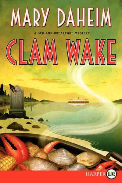 Clam wake / Mary Daheim.