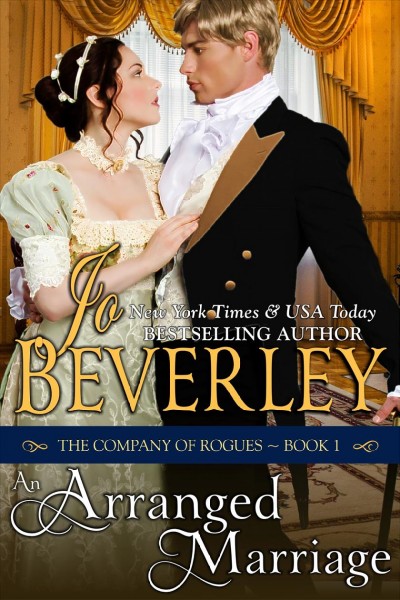 An arranged marriage / by Jo Beverley, New York Times & USA Today bestselling author.