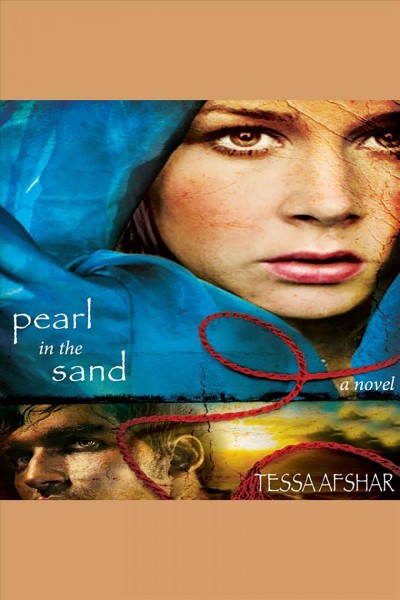 Pearl in the sand [electronic resource] / Tessa Afshar.