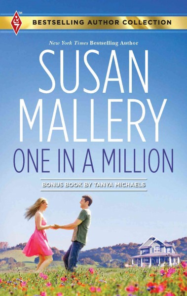 One in a million [electronic resource] / Susan Mallery.