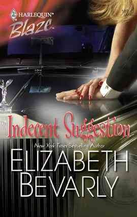 Indecent suggestion [electronic resource] / Elizabeth Bevarly.
