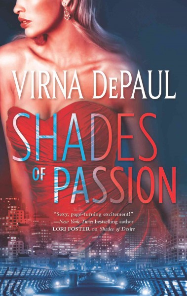 Shades of Passion [electronic resource] / Virna DePaul.