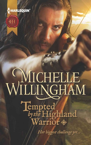 Tempted by the Highland warrior [electronic resource] / Michelle Willingham.