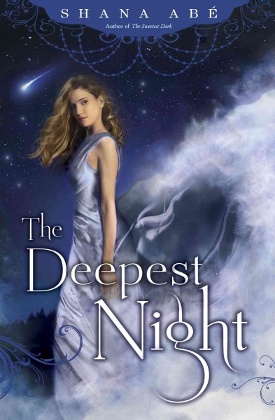 The deepest night [electronic resource] : a novel / Shana Abé.