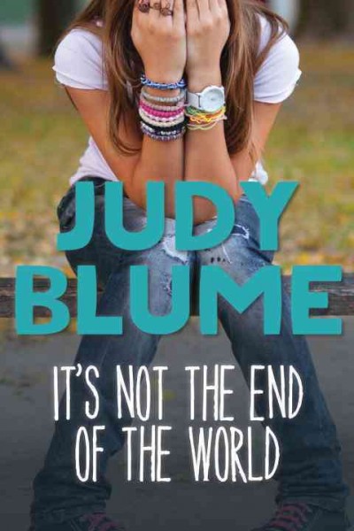 It's not the end of the world [electronic resource] / Judy Blume.