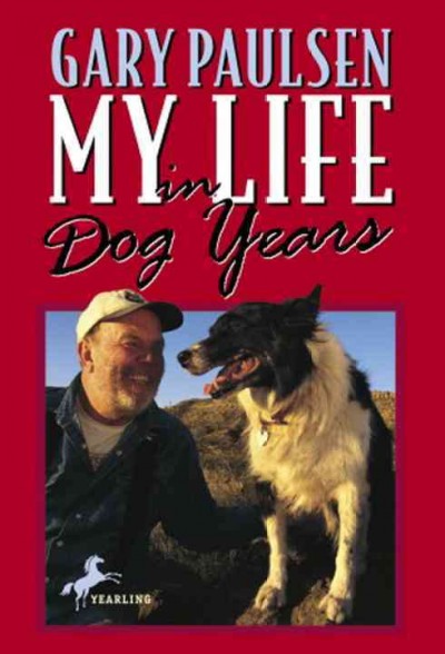 My life in dog years [electronic resource] / Gary Paulsen ; with drawings by Ruth Wright Paulsen.