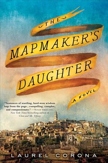 The mapmaker's daughter [electronic resource] : a novel / Laurel Corona.