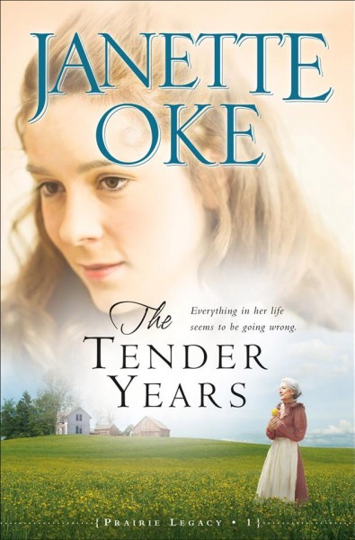 The tender years [electronic resource] / Janette Oke.
